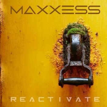 Maxxess - Reactivate (2021)