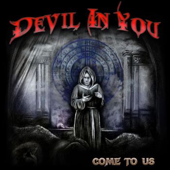 Devil In You - Come To Us (2020)