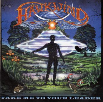 Hawkwind - Take Me To Your Leader (2005)