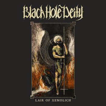 Black Hole Deity - Lair of Xenolich (2021)