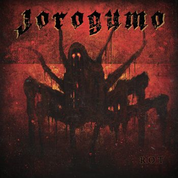 Jorogumo - Rot (2021)