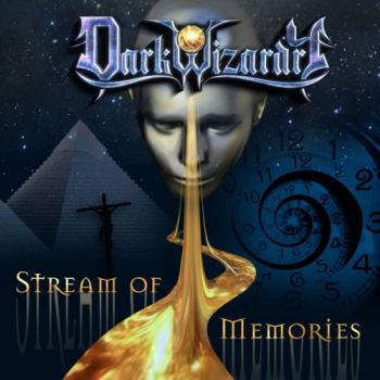 Dark Wizardry - Stream Of Memories (2021)