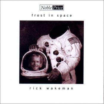 Rick Wakeman - Frost In Space (2001)