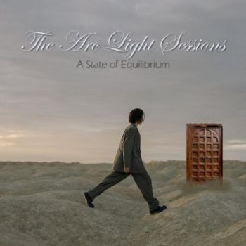 The Arc Light Sessions - A State Of Equilibrium (2021)