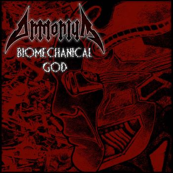 Ammonium - Biomechanical God (2021)