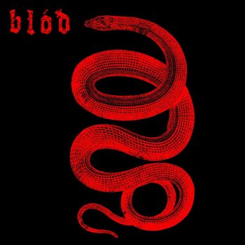 Blod - Serpent (2021)