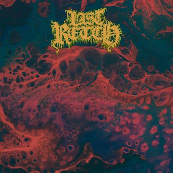 Last Retch - Demo (2021)