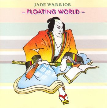 Jade Warrior - Floating World  (1974)