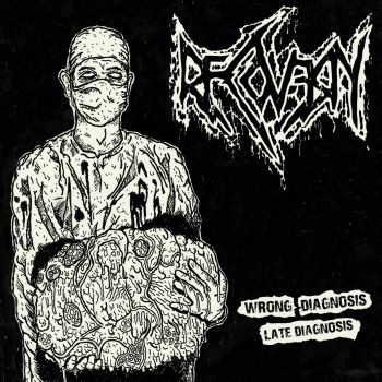 Recovery - Wrong Diagnosis Late Diagnosis (2021)