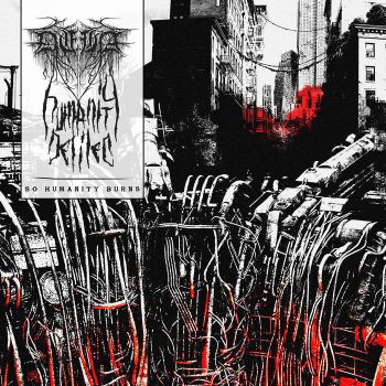 Deha / Humanity Defiled - So Humanity Burns (2021)