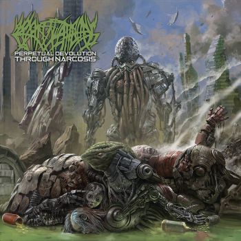 Crepitation - Perpetual Devolution Through Narcosis (2021)