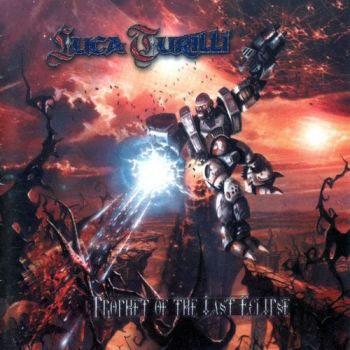 Luca Turilli - Prophet Of The Last Eclipse (2002)