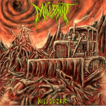 Malignant - Killdozer (2021)