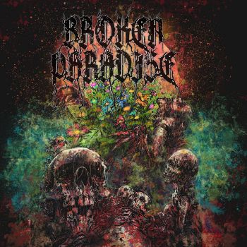 Broken Paradise - Broken Paradise (2021)