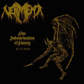 Verment - Live Indoctrination of Lunacy (2021)