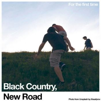 Black Country, New Road - For The First Time (2021)