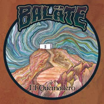 Balate - El Quemadero (2021)