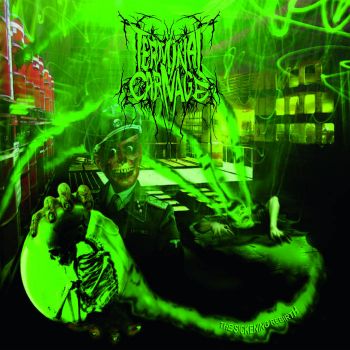 Terminal Carnage - The Sickening Rebirth (2021)