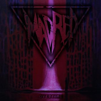 Madred - Overtime (2021)