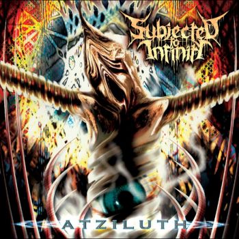Subjected To Infinity - Atziluth (2021)