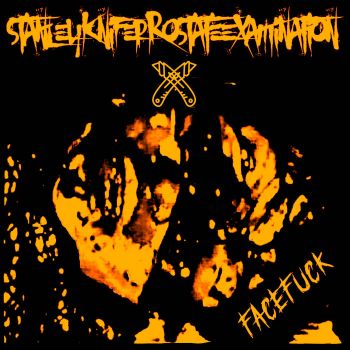 StanleyKnifeProstateExamination - FaceFuck (2021)