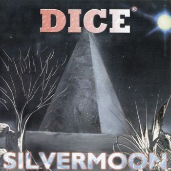 Dice - Silvermoon (1999)