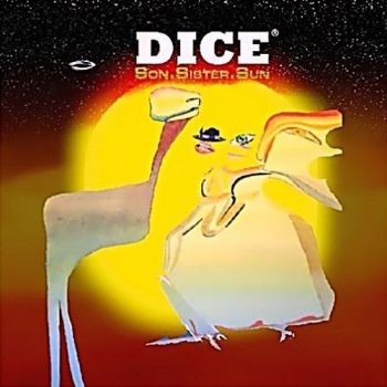 Dice - Son.Sister.Sun (2015)