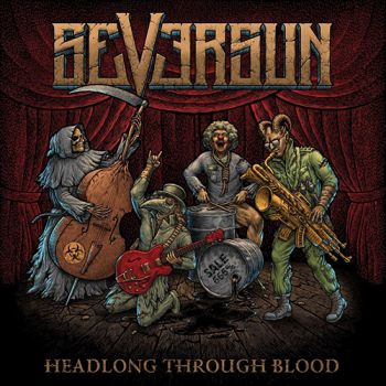 Seversun - Headlong Through Blood (2021)