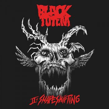 Black Totem - II: Shapeshifting (2021)