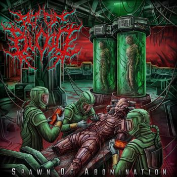 Pit of Blood - Spawn of Abomination (2021)