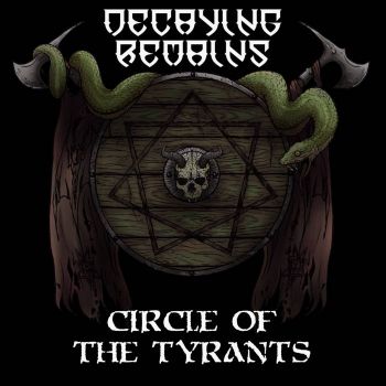 Decaying Remains - Circle of the Tyrants (2021)
