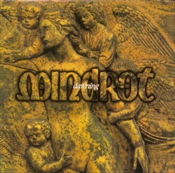 Mindrot - Dawning (1995)