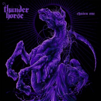 Thunder Horse - Chosen One (2021)