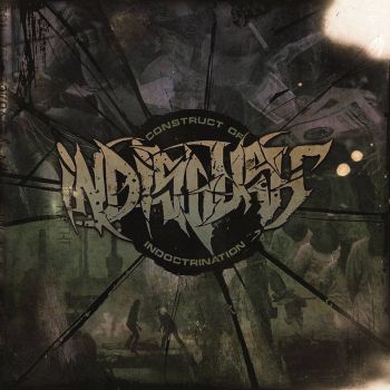 Indisgust - Construct of Indoctrination (2021)