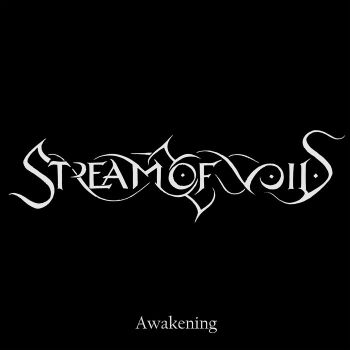 Stream of Void - Awakening (2021)