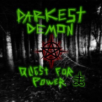 Darkest Demon - Quest for Power (2021)
