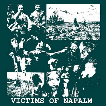 Victims of Napalm - Victims of Napalm (2021)