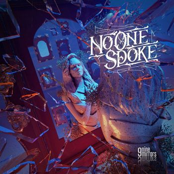 No One Spoke - Nine Mirrors (2021)