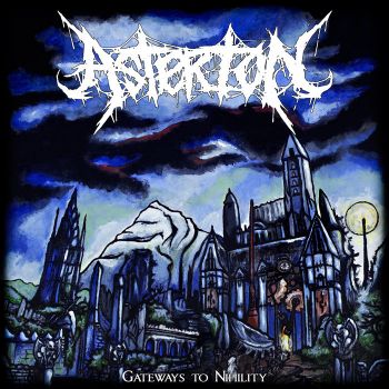 Asterion - Gateways To Nihility [EP] (2020)