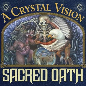 Sacred Oath - A Crystal Vision (1987)