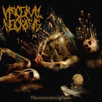 Visceral Necrosis - Thanatomorphose (2021)