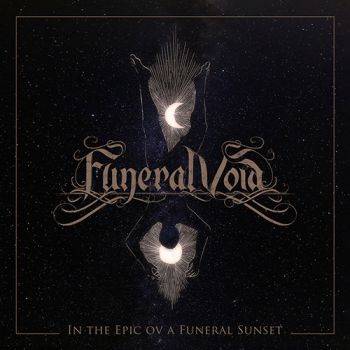 Funeral Void - In The Epic Ov A Funeral Sunset (2021)