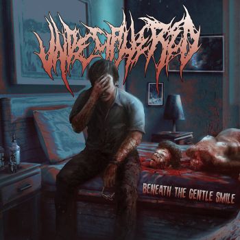 Undeciphered - Beneath the Gentle Smile (2021)