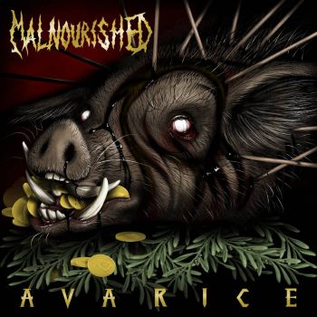 Malnourished - Avarice (2020)
