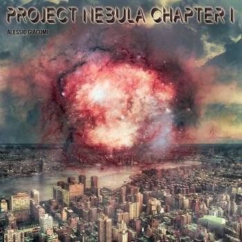 Alessio Giacomi - Project Nebula, Chapter I (2021)