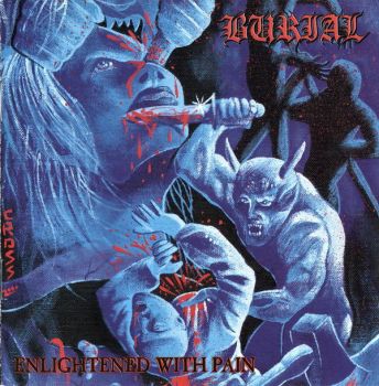 Burial - Enlightened With Pain (2000)