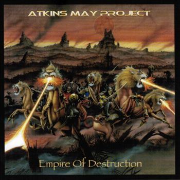 Atkins May Project - Empire Of Destruction (2014)