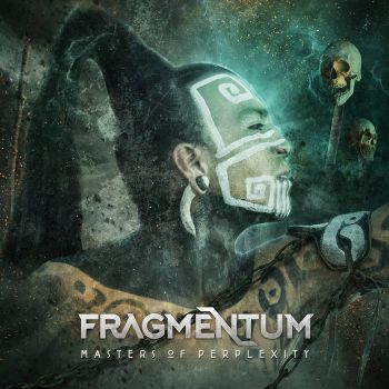 Fragmentum - Masters of Perplexity (2021)