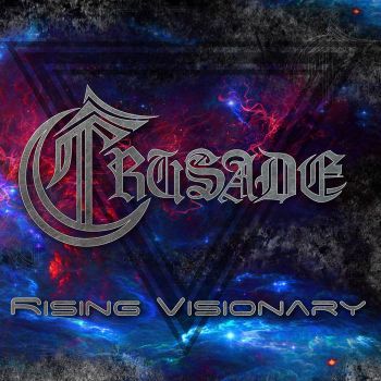 Crusade - Rising Visionary (2021)