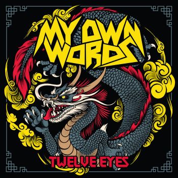 My Own Words - Twelve Eyes (2021)